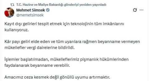 Bakan Şimşek: Beyanname vermeyen mükellefler vergi dairelerine bildirildi