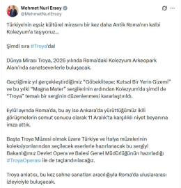 Bakan Ersoy: Dünya mirası Troya, Roma'da sanatseverlerle buluşacak