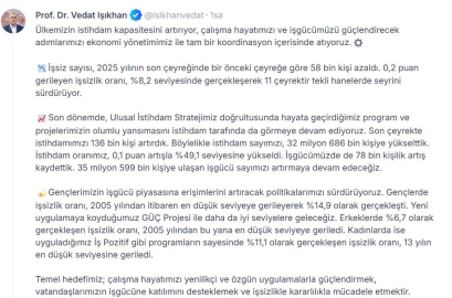 Bakan Işıkhan: İşsiz sayısı, bir önceki çeyreğe göre 58 bin kişi azaldı