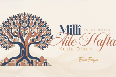 Emine Erdoğan: 'Milli Aile Haftası'nı tebrik ediyorum