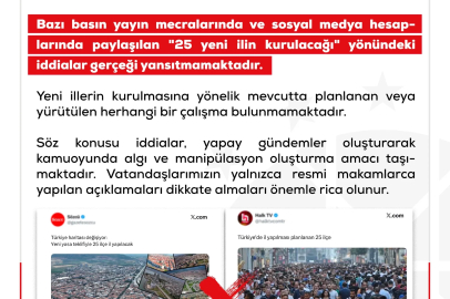 DMM'den '25 yeni ilin kurulacağı' iddialarına yalanlama