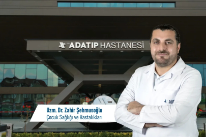 Özel Adatıp Hastanesi’nde çocuk sağlığı uzmanı göreve başladı