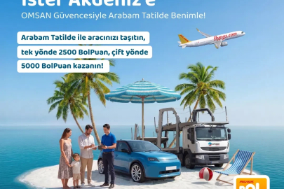 OMSAN Lojistik ve Pegasus'tan 'Arabam Tatilde'ye yönelik iş birliği